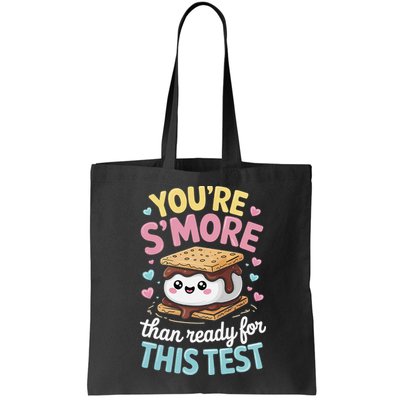 You Are Smore Than A Test Score State Test Day Teacher Bag