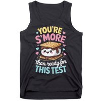 You Are Smore Than A Test Score State Test Day Teacher Tank Top