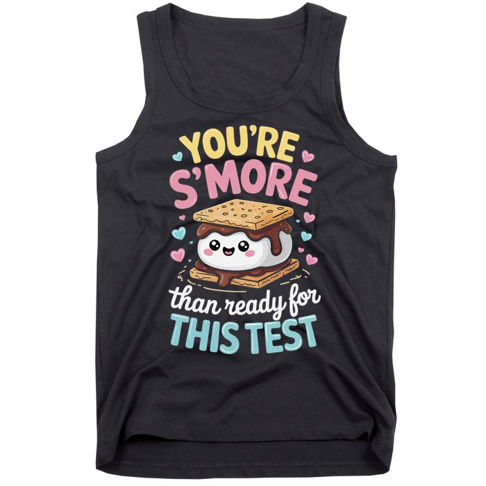 You Are Smore Than A Test Score State Test Day Teacher Tank Top
