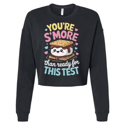 You Are Smore Than A Test Score State Test Day Teacher Cropped Pullover Crew