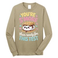 You Are Smore Than A Test Score State Test Day Teacher Long Sleeve Shirt