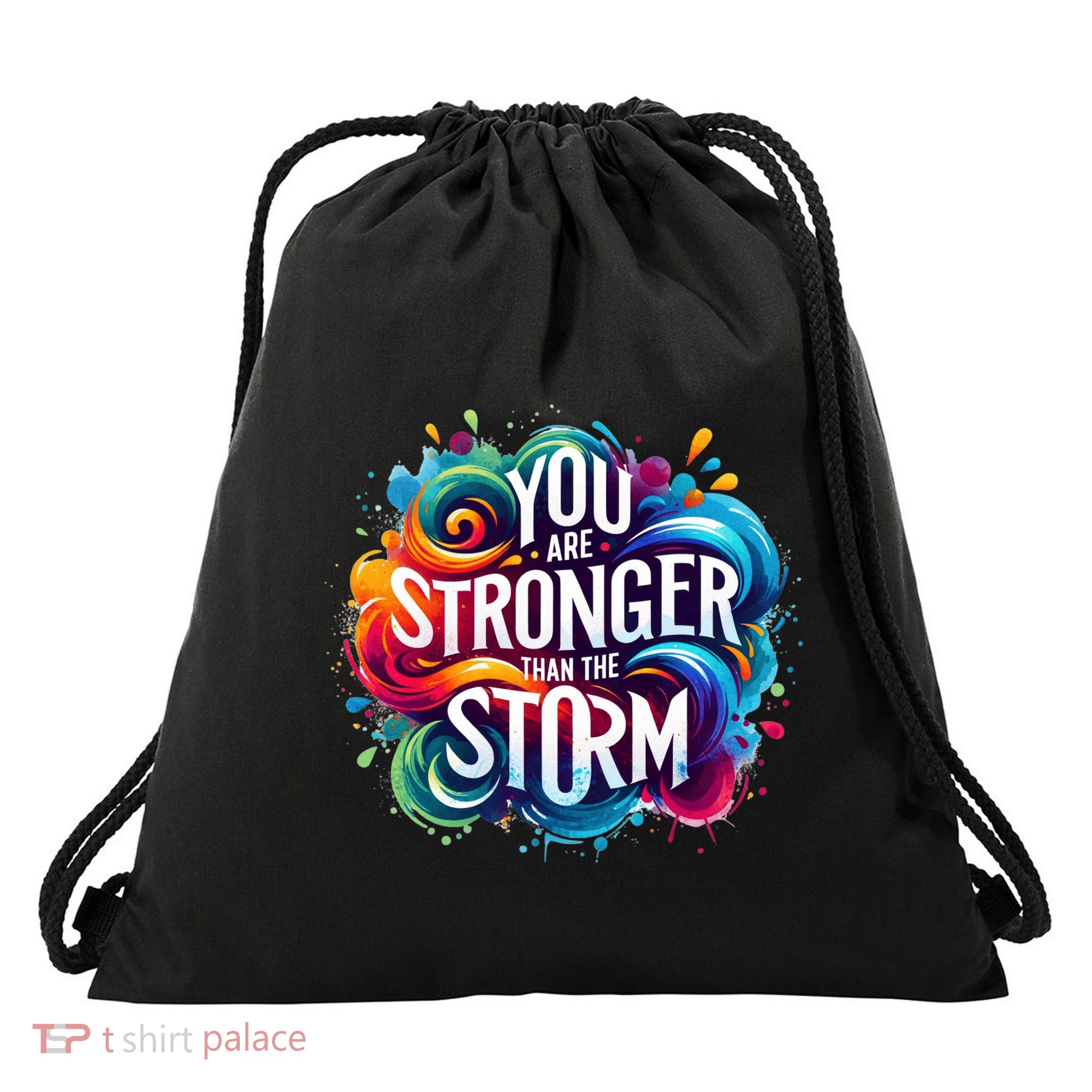 You Are Stronger Than The Storm Drawstring Bag