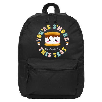 You Are S'more Than A Test Score State Test Day Teacher  16 in Basic Backpack