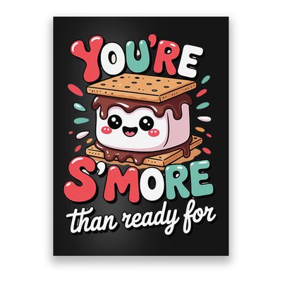 You Are Smore Than A Test Score State Teacher Funny Poster