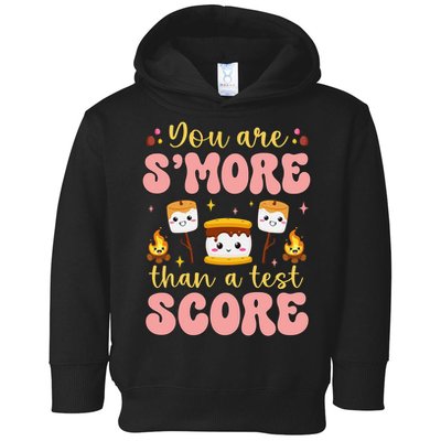 You Are Smore Than Ready For This Test Test Day Teacher 1 Gift Toddler Hoodie