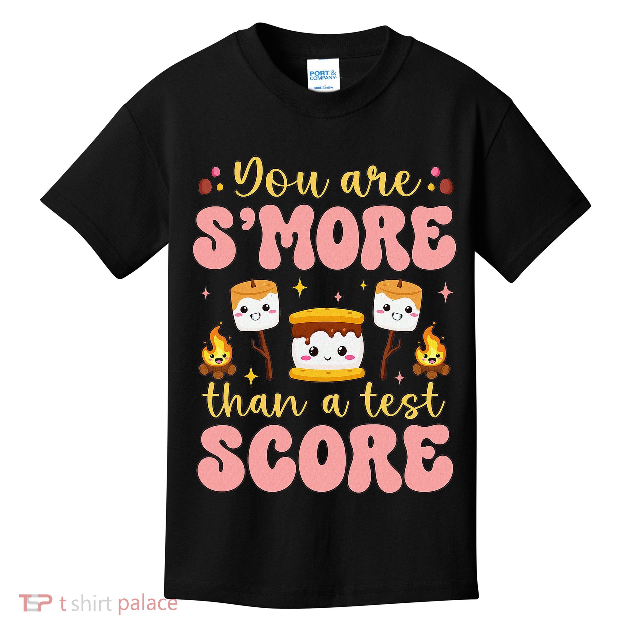You Are Smore Than Ready For This Test Test Day Teacher 1 Gift Kids T-Shirt