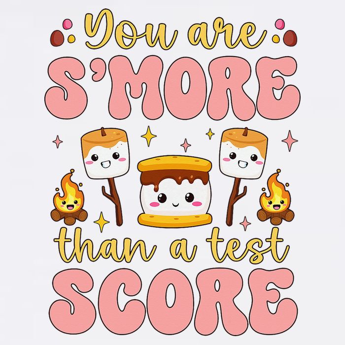 You Are Smore Than Ready For This Test Test Day Teacher 1 Gift Garment-Dyed Sweatshirt