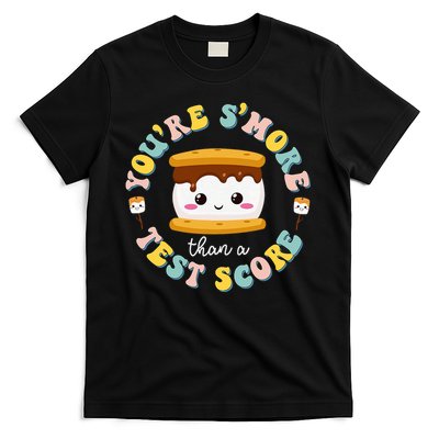 You Are S'more Than Ready For This Test Test Day Teacher T-Shirt