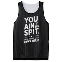 You Ain’T Seen Spit Hawk Tuah Humor Mesh Reversible Basketball Jersey Tank