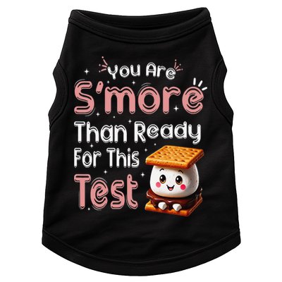 You Are Smore Than Ready For This Test Testing Day Teacher Doggie Tank