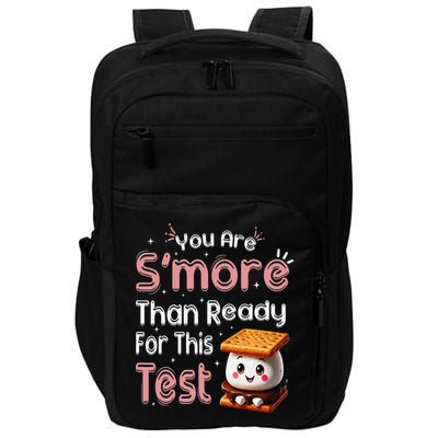 You Are Smore Than Ready For This Test Testing Day Teacher Impact Tech Backpack