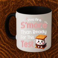You Are Smore Than Ready For This Test Testing Day Teacher Mug