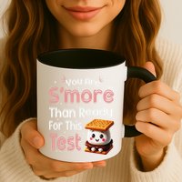 You Are Smore Than Ready For This Test Testing Day Teacher Mug