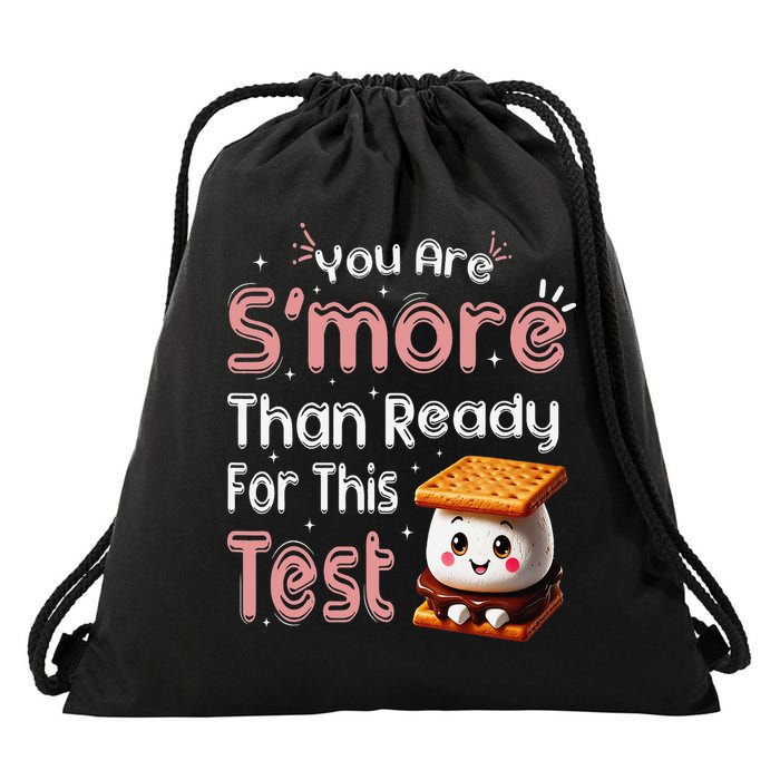 You Are Smore Than Ready For This Test Testing Day Teacher Drawstring Bag