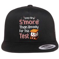 You Are Smore Than Ready For This Test Testing Day Teacher Flatbill Hat