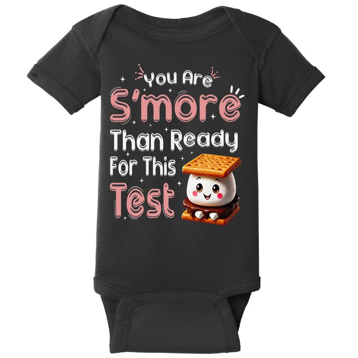 You Are Smore Than Ready For This Test Testing Day Teacher Baby Bodysuit