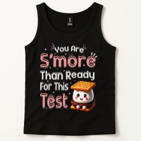 You Are Smore Than Ready For This Test Testing Day Teacher Tank Top