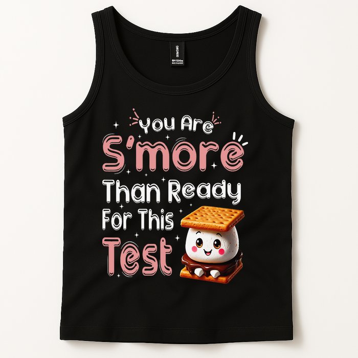 You Are Smore Than Ready For This Test Testing Day Teacher Tank Top