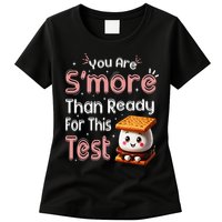 You Are Smore Than Ready For This Test Testing Day Teacher Womens T-Shirt