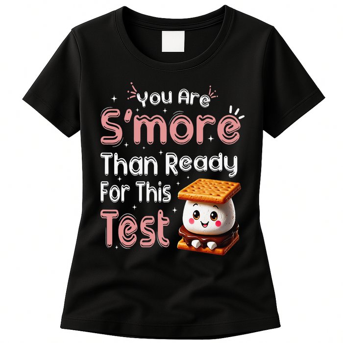 You Are Smore Than Ready For This Test Testing Day Teacher Womens T-Shirt