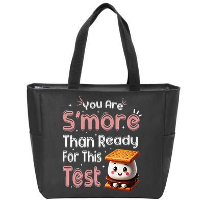 You Are Smore Than Ready For This Test Testing Day Teacher Zip Tote Bag