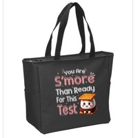 You Are Smore Than Ready For This Test Testing Day Teacher Zip Tote Bag