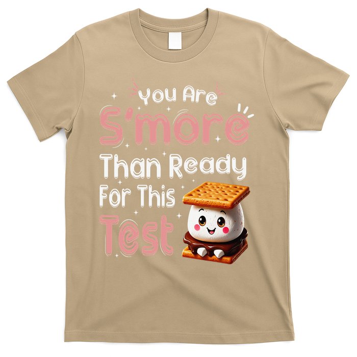 You Are Smore Than Ready For This Test Testing Day Teacher T-Shirt
