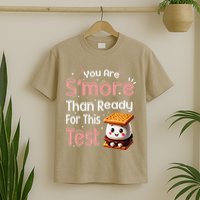 You Are Smore Than Ready For This Test Testing Day Teacher T-Shirt