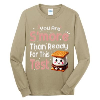 You Are Smore Than Ready For This Test Testing Day Teacher Tall Long Sleeve T-Shirt