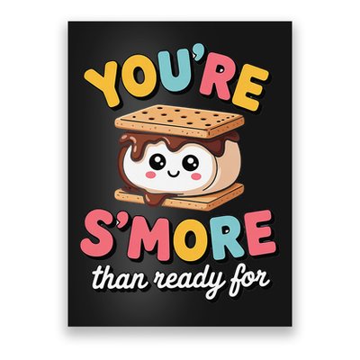 You Are Smore Than A Test Score Poster