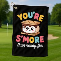 You Are Smore Than A Test Score Golf Towel
