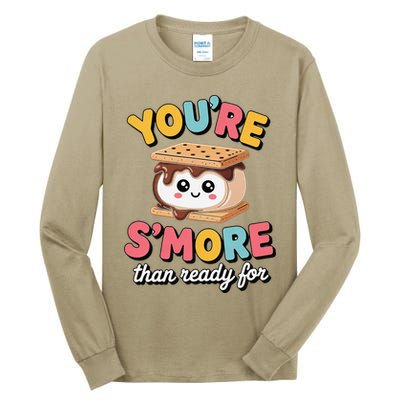 You Are Smore Than A Test Score Tall Long Sleeve T-Shirt