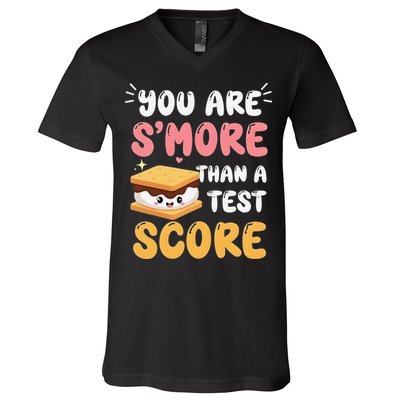 You Are Smore Than A Test Score State Test Day Teacher V-Neck T-Shirt