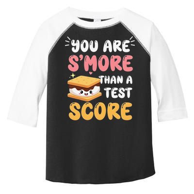 You Are Smore Than A Test Score State Test Day Teacher Toddler Fine Jersey T-Shirt