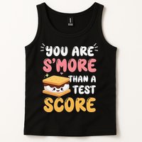 You Are Smore Than A Test Score State Test Day Teacher Tank Top