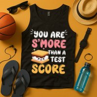You Are Smore Than A Test Score State Test Day Teacher Tank Top