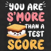 You Are Smore Than A Test Score State Test Day Teacher Golf Towel
