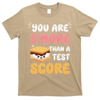 You Are Smore Than A Test Score State Test Day Teacher T-Shirt