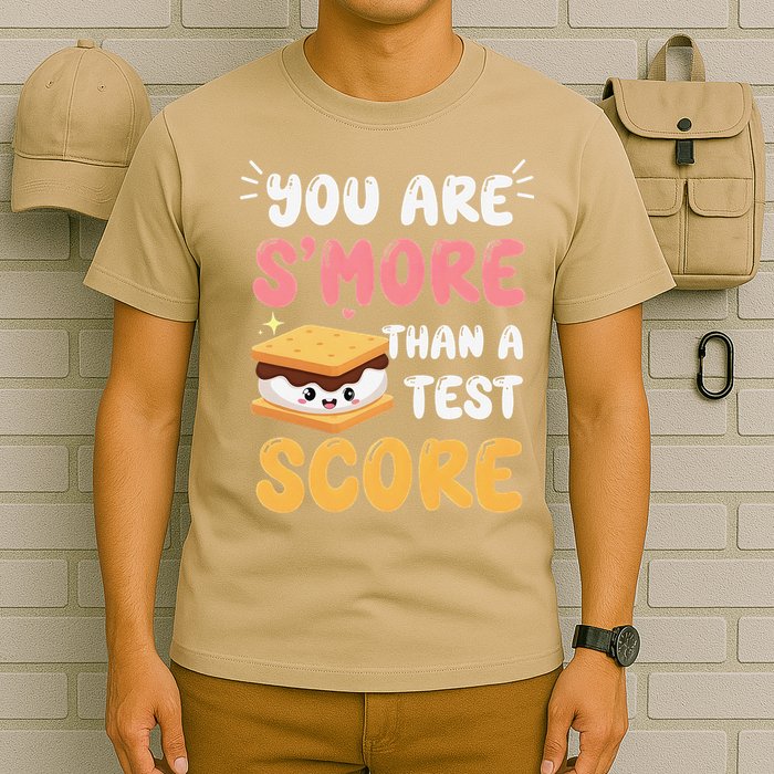 You Are Smore Than A Test Score State Test Day Teacher T-Shirt