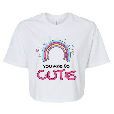 You Are So Cute Rainbow Bella+Canvas Jersey Crop Tee