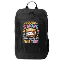 You Are Smore Than Ready For This Test Test Day Teacher City Backpack