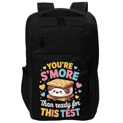 You Are Smore Than Ready For This Test Test Day Teacher Impact Tech Backpack