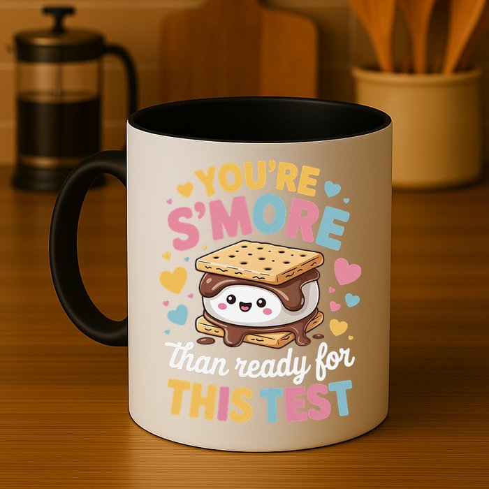 You Are Smore Than Ready For This Test Test Day Teacher Mug