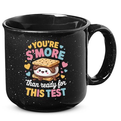 You Are Smore Than Ready For This Test Test Day Teacher 15oz Campfire Ceramic Mug