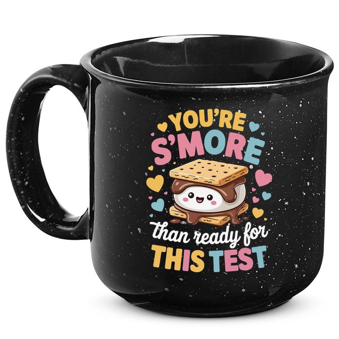 You Are Smore Than Ready For This Test Test Day Teacher 15oz Campfire Ceramic Mug