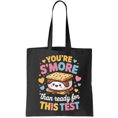 You Are Smore Than Ready For This Test Test Day Teacher Bag