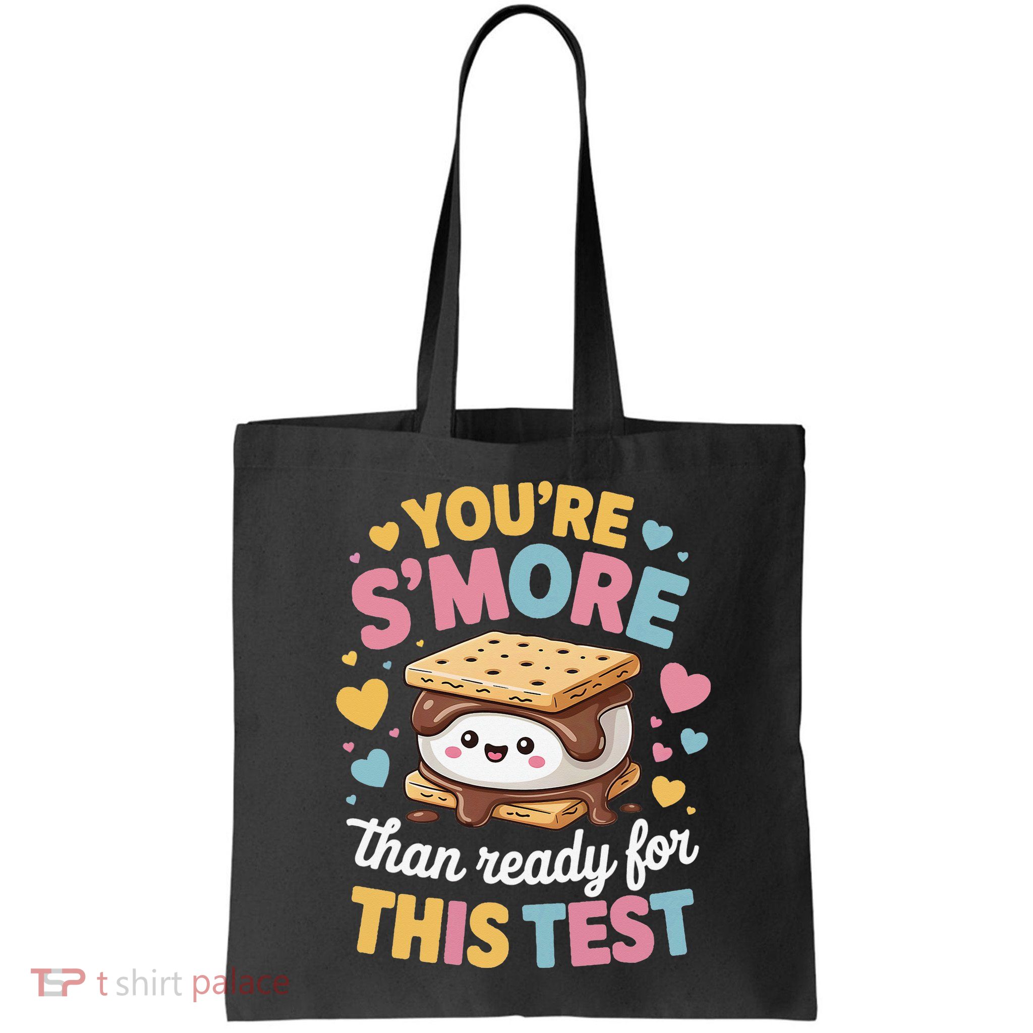 You Are Smore Than Ready For This Test Test Day Teacher Bag