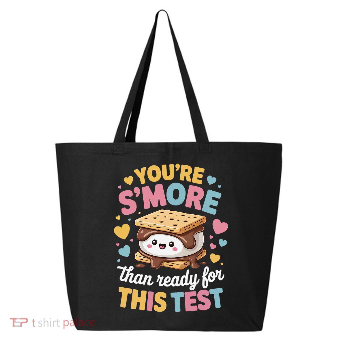 You Are Smore Than Ready For This Test Test Day Teacher 25L Jumbo Tote