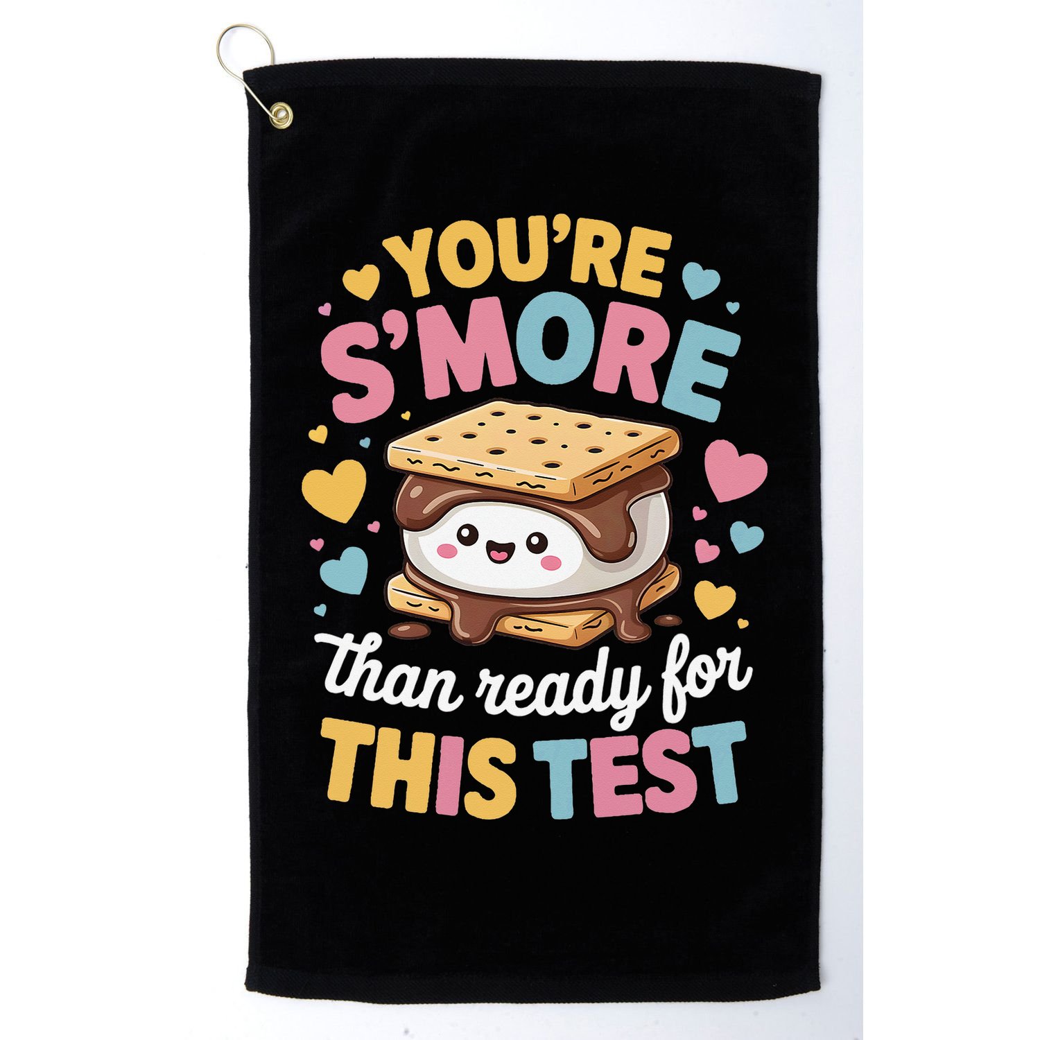 You Are Smore Than Ready For This Test Test Day Teacher Golf Towel