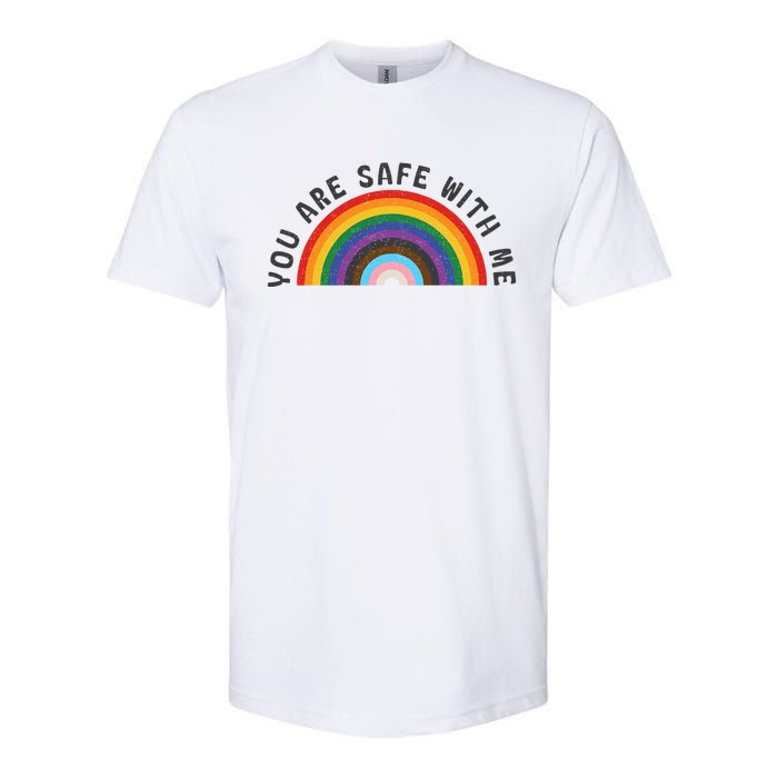 You Are Safe With Me You’Re Safe Lgbtq Pride Ally Rainbow Softstyle CVC T-Shirt